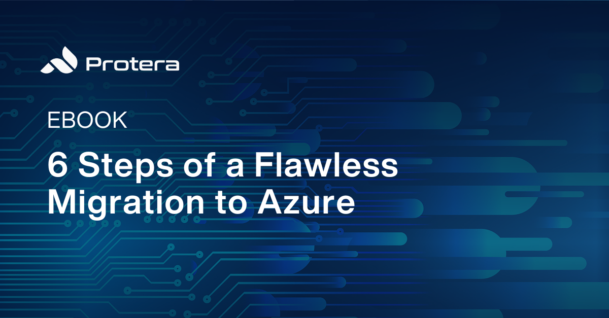 6 Steps of a Flawless Migration to Azure (3)