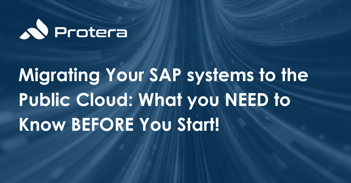 Migrating Your SAP systems to the Public Cloud: What you NEED to Know BEFORE You Start!