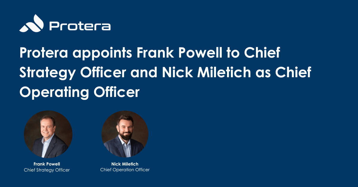 Protera appoints Frank Powell to Chief Strategy Officer and Nick Miletich as Chief Operating Officer